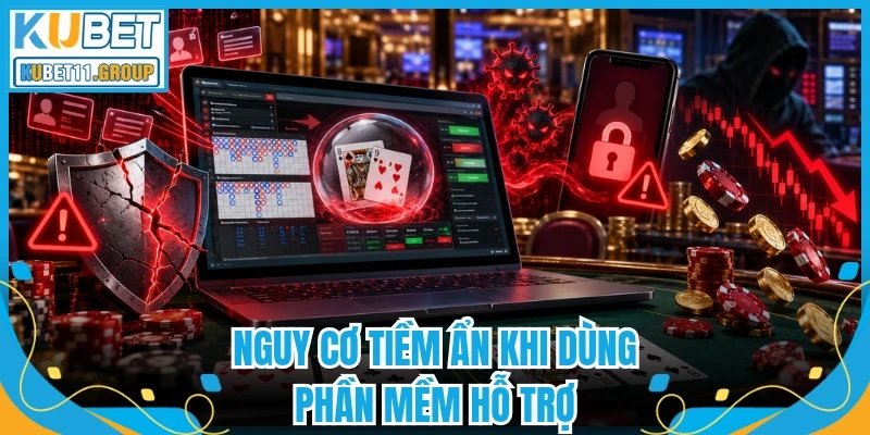 Nguy cơ tiềm ẩn khi dùng phần mềm hỗ trợ